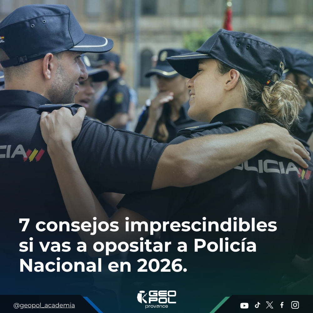 7 consejos imprescindibles si vas a opositar a Policía Nacional en 2026