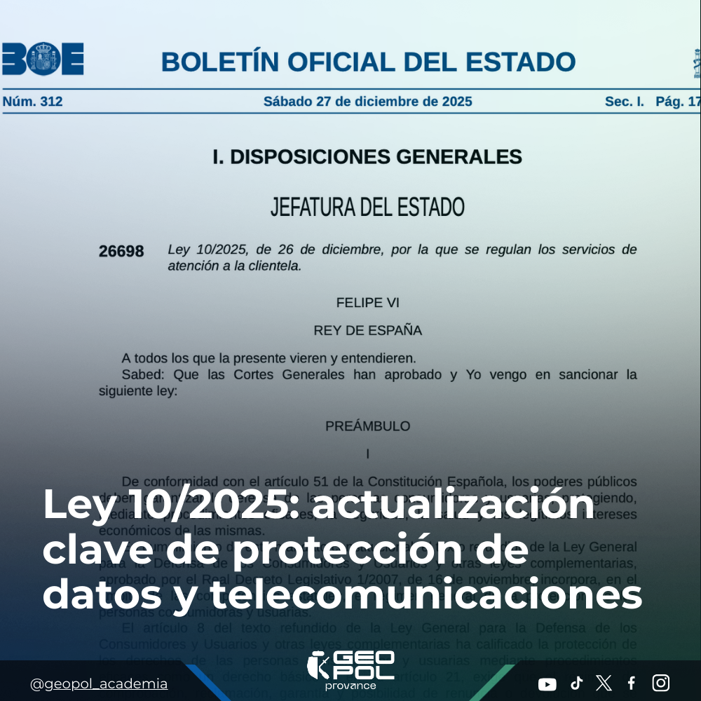 Ley 10/2025: actualización clave de protección de datos y telecomunicaciones