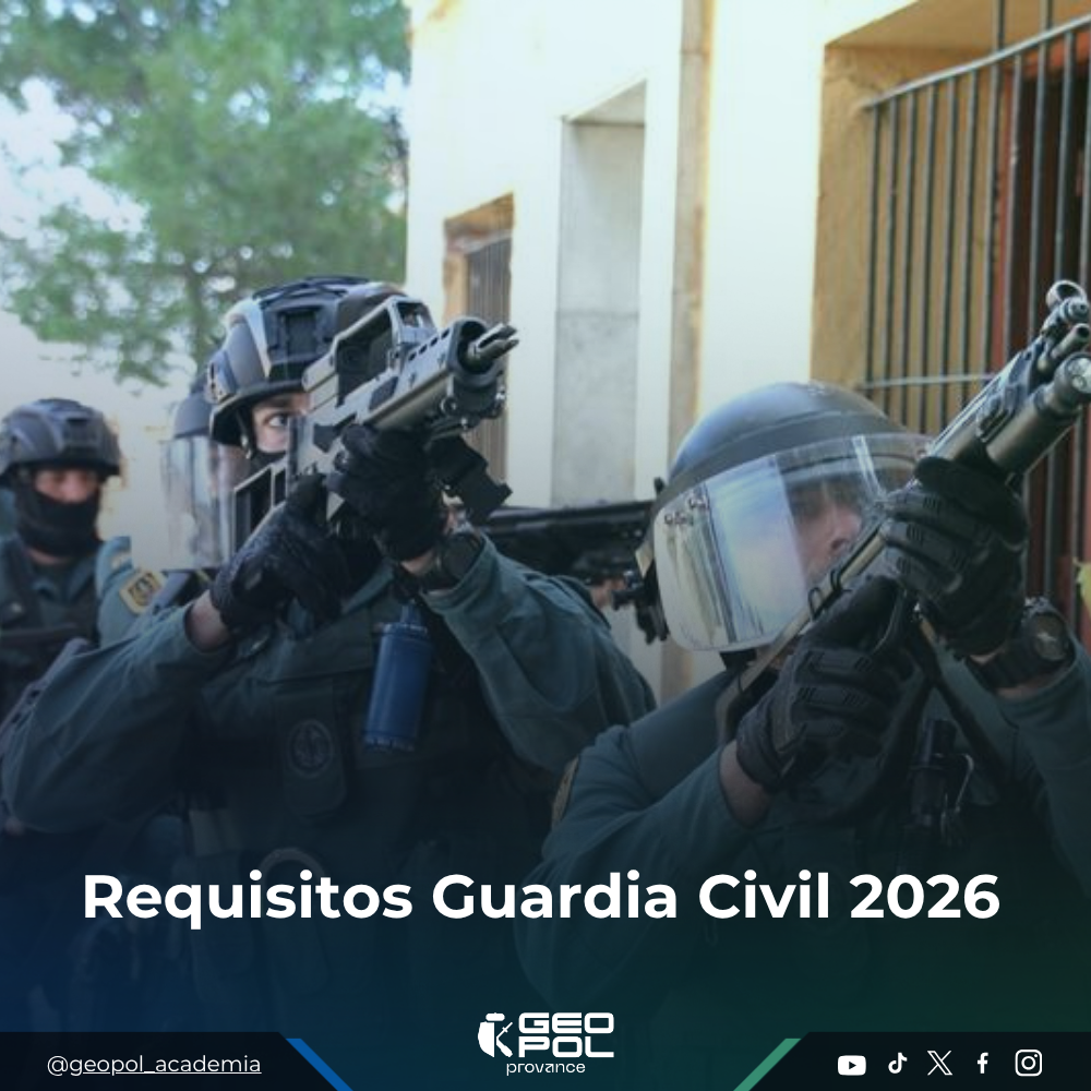 Requisitos Guardia Civil 2026