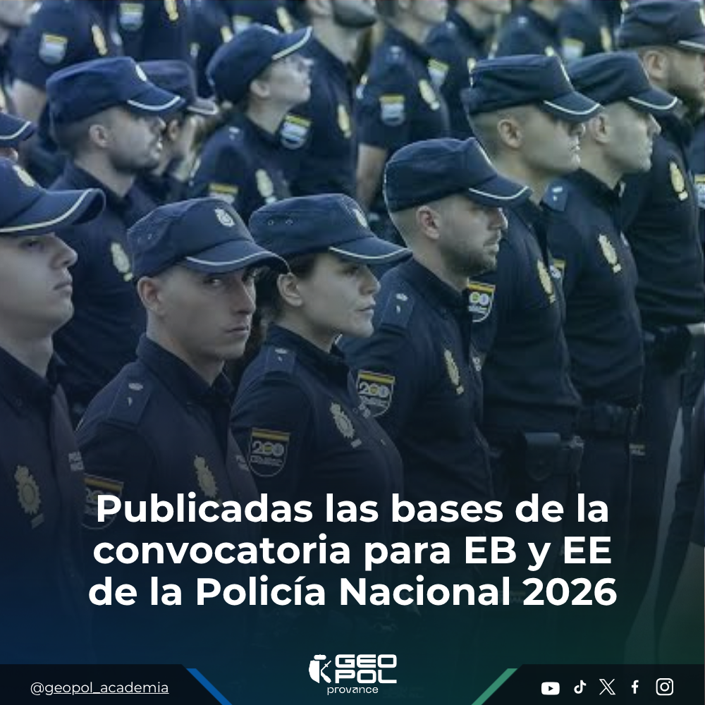Publicadas las bases de la convocatoria para EB y EE de la Policía Nacional 2026