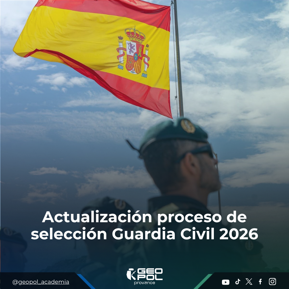 Actualización proceso de selección Guardia Civil 2026