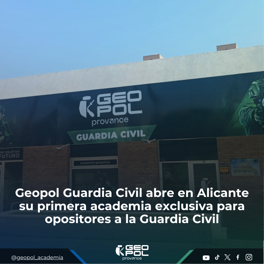 Geopol Guardia Civil abre en Alicante su primera academia exclusiva para opositores a la Guardia Civil