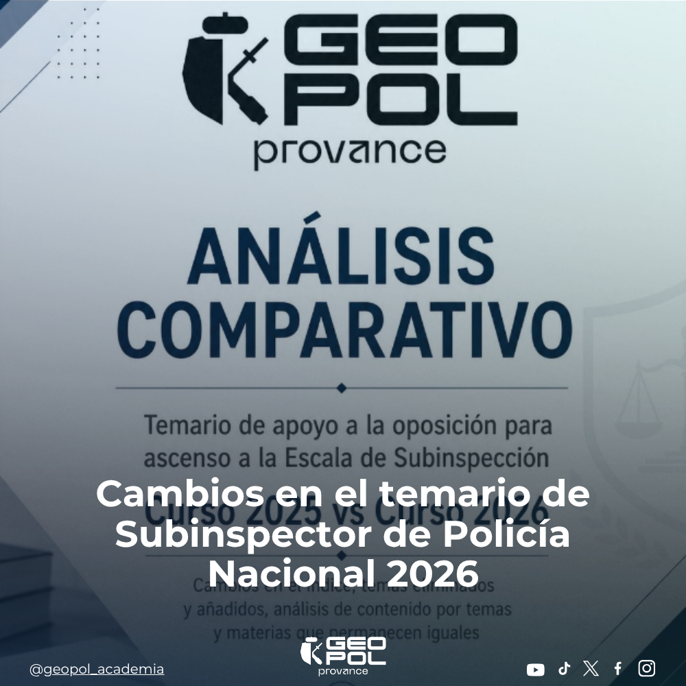 Cambios en el temario de Subinspector de Policía Nacional 2026