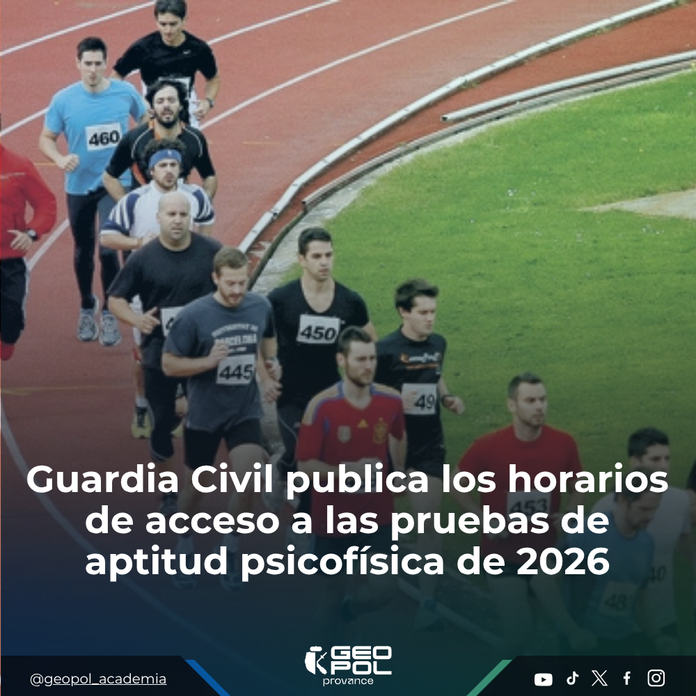 Guardia Civil publica los horarios de acceso a las pruebas de aptitud psicofísica de 2026